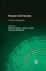 Russian Civil Society: A Critical Assessment : A Critical Assessment - eBook