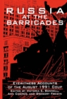 Russia at the Barricades : Eyewitness Accounts of the August 1991 Coup - eBook