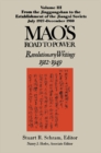 Mao's Road to Power: Revolutionary Writings, 1912-49: v. 3: From the Jinggangshan to the Establishment of the Jiangxi Soviets, July 1927-December 1930 : Revolutionary Writings, 1912-49 - eBook