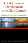 Local Economic Development in the 21st Centur : Quality of Life and Sustainability - eBook