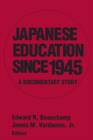 Japanese Education since 1945 : A Documentary Study - eBook