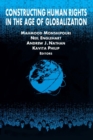 Constructing Human Rights in the Age of Globalization - eBook