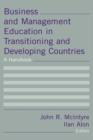 Business and Management Education in Transitioning and Developing Countries : A Handbook - eBook