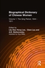 Biographical Dictionary of Chinese Women: v. 1: The Qing Period, 1644-1911 - eBook