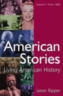 American Stories : Living American History: v. 2: From 1865 - eBook