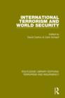 International Terrorism and World Security (RLE: Terrorism & Insurgency) - eBook