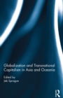 Globalization and Transnational Capitalism in Asia and Oceania - eBook