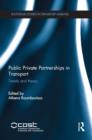 Public Private Partnerships in Transport : Trends and Theory - eBook