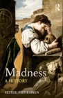 Madness : A History - eBook