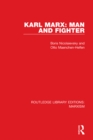 Karl Marx: Man and Fighter - eBook