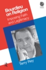 Bourdieu on Religion : Imposing Faith and Legitimacy - eBook