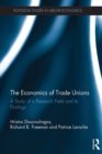 The Economics of Trade Unions : A Study of a Research Field and Its Findings - eBook