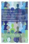 Collaboration Among Professionals, Students, Families, and Communities : Effective Teaming for Student Learning - eBook