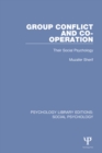 Group Conflict and Co-operation : Their Social Psychology - eBook