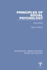 Principles of Social Psychology : Third Edition - eBook