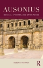 Ausonius : Moselle, Epigrams, and Other Poems - eBook