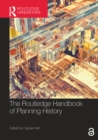 The Routledge Handbook of Planning History - eBook