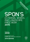 Spon's External Works and Landscape Price Book 2015 - eBook