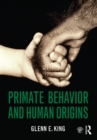 Primate Behavior and Human Origins - eBook