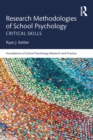 Research Methodologies of School Psychology : Critical Skills - eBook