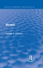 Ruskin (Routledge Revivals) - eBook