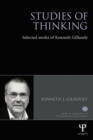 Studies of Thinking : Selected works of Kenneth Gilhooly - eBook