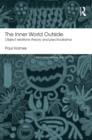 The Inner World Outside : Object Relations Theory and Psychodrama - eBook