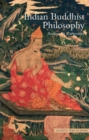 Indian Buddhist Philosophy - eBook