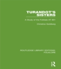 Turandot's Sisters (RLE Folklore) : A Study of the Folktale AT 851 - eBook