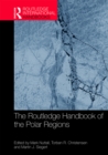 The Routledge Handbook of the Polar Regions - eBook