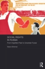 Social Rights in Russia : From Imperfect Past to Uncertain Future - eBook