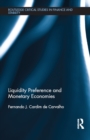 Liquidity Preference and Monetary Economies - eBook