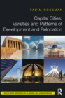 Capital Cities: Varieties and Patterns of Development and Relocation - eBook