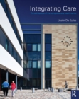 Integrating Care : The architecture of the comprehensive health centre - eBook