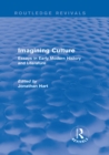 Imagining Culture (Routledge Revivals) : Essays in Early Modern History and Literature - eBook