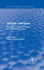 Textual Liberation (Routledge Revivals) : European Feminist Writing in the Twentieth Century - eBook