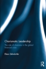 Charismatic Leadership : The role of charisma in the global financial crisis - eBook