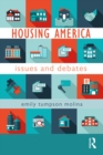 Housing America : Issues and Debates - eBook