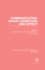 Communication, Social Cognition, and Affect (PLE: Emotion) - eBook