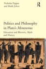 Politics and Philosophy in Plato's Menexenus - eBook