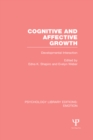 Cognitive and Affective Growth (PLE: Emotion) : Developmental Interaction - eBook