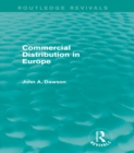 Commercial Distribution in Europe (Routledge Revivals) - eBook