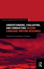 Understanding, Evaluating, and Conducting Second Language Writing Research - eBook