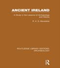Ancient Ireland : A Study in the Lessons of Archaeology and History - eBook