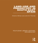 Land-use and Prehistory in South-East Spain - eBook