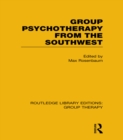 Group Psychotherapy from the Southwest - eBook