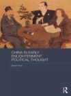 China in Early Enlightenment Political Thought - eBook