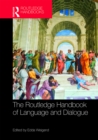 The Routledge Handbook of Language and Dialogue - eBook