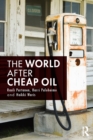 The World After Cheap Oil - eBook