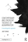Contemporary and Emergent Theories of Agrammatism : A neurolinguistic approach - eBook